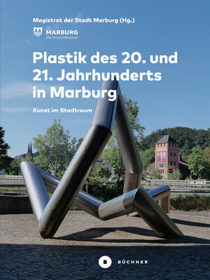 cover image of Plastik des 20. und 21. Jahrhunderts in Marburg